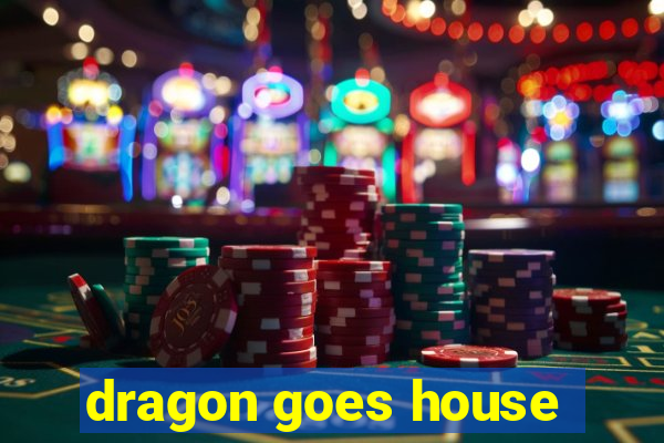 dragon goes house-hunting dublado